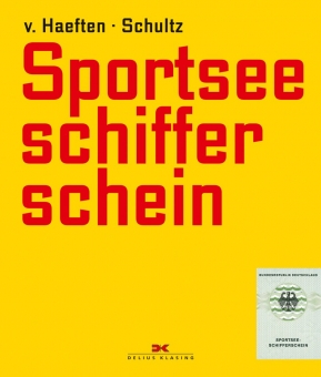 Sportseeschifferschein Harald SchultzHans-Dietrich v. Haeftenin & Sportbootfhrerschein See 