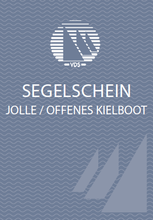 VDS Segelschein Jolle / offenes Kielboot 